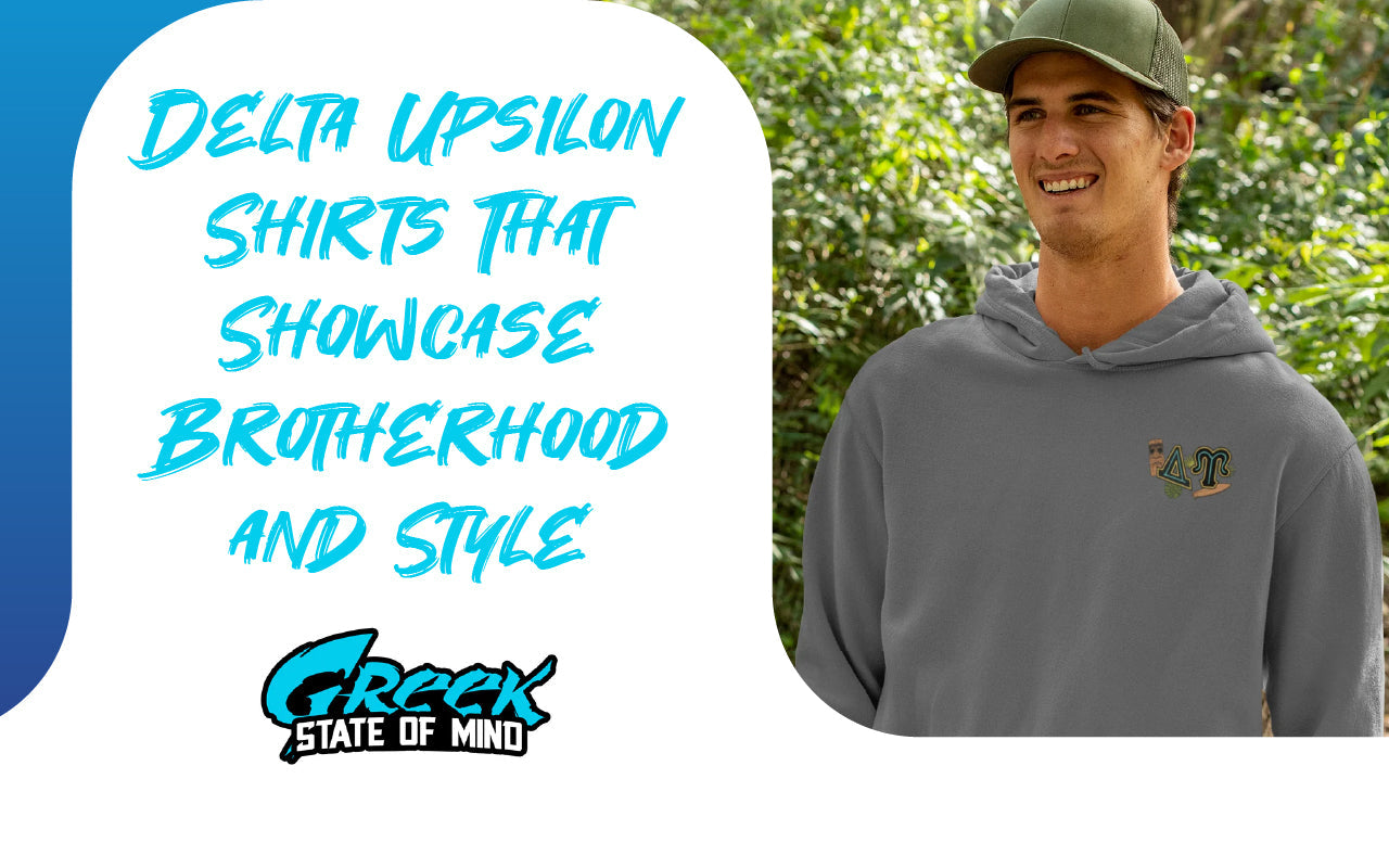 Delta Upsilon Shirts That Showcase Brotherhood and Style