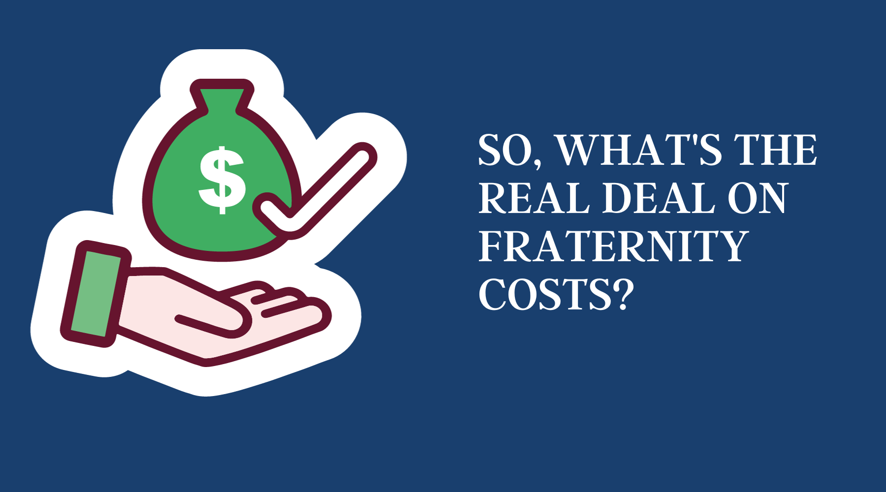 So, What's the Real Deal on Fraternity Costs?
