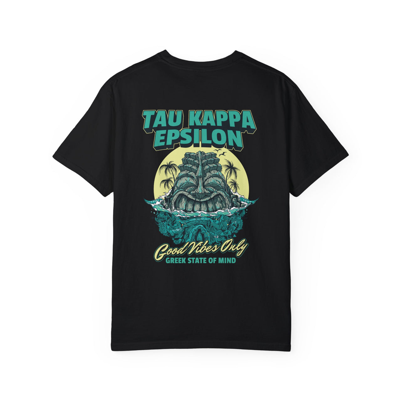Tau Kappa Epsilon Graphic T-Shirt | Good Vibes Only