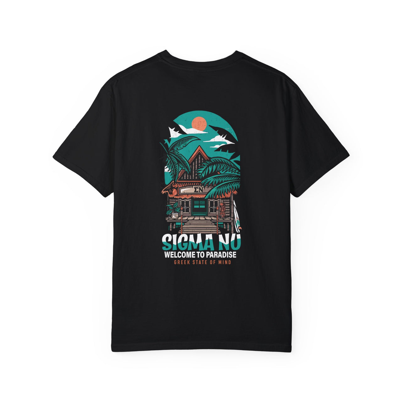 Sigma Nu Graphic T-Shirt | Welcome to Paradise