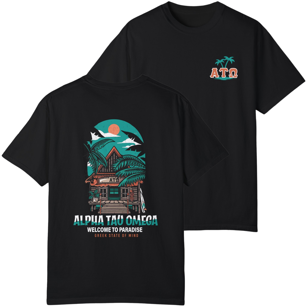 Alpha Tau Omega Graphic T-Shirt | Welcome to Paradise