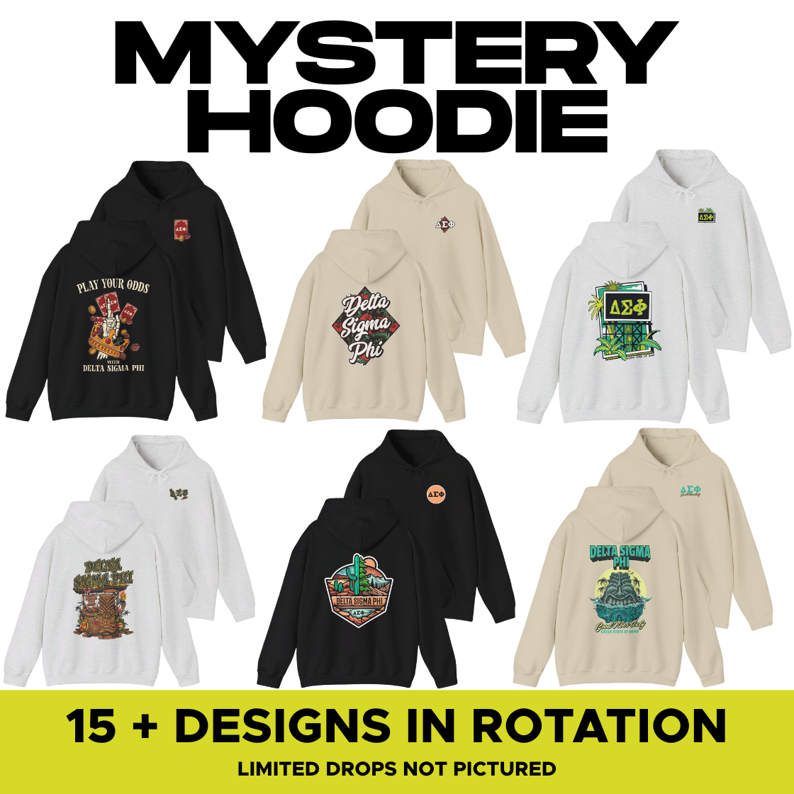 Delta Sigma Phi Mystery Hoodie Sale