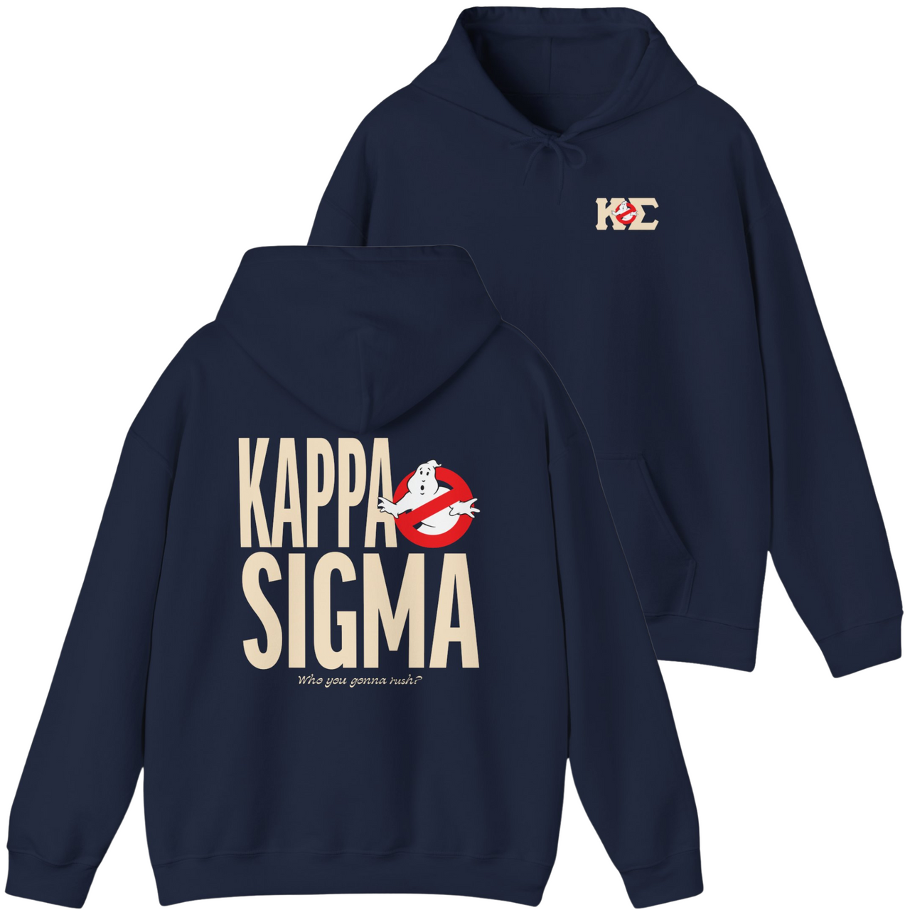 Kappa Sigma Graphic Hoodie | Who You Gonna Rush?