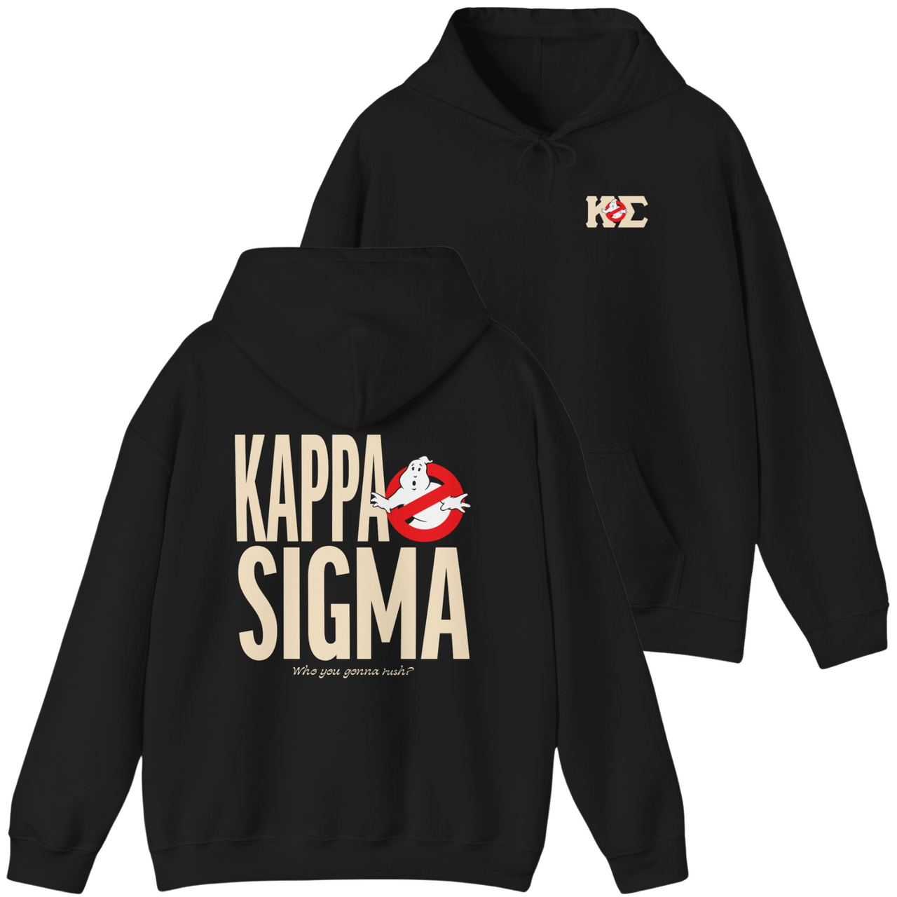 Kappa Sigma Graphic Hoodie | Who You Gonna Rush?