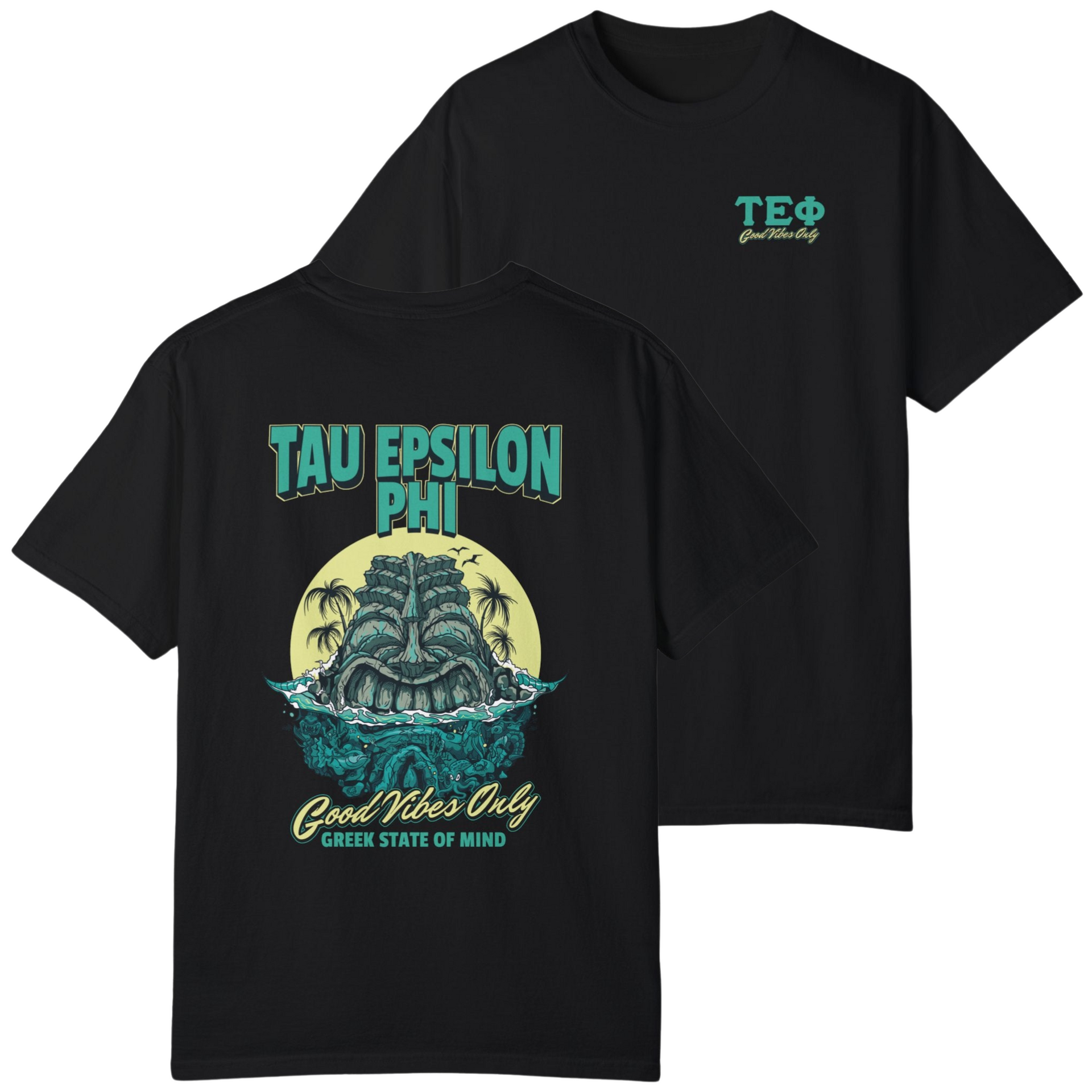 black Tau Epsilon Phi Graphic T-Shirt | Good Vibes Only