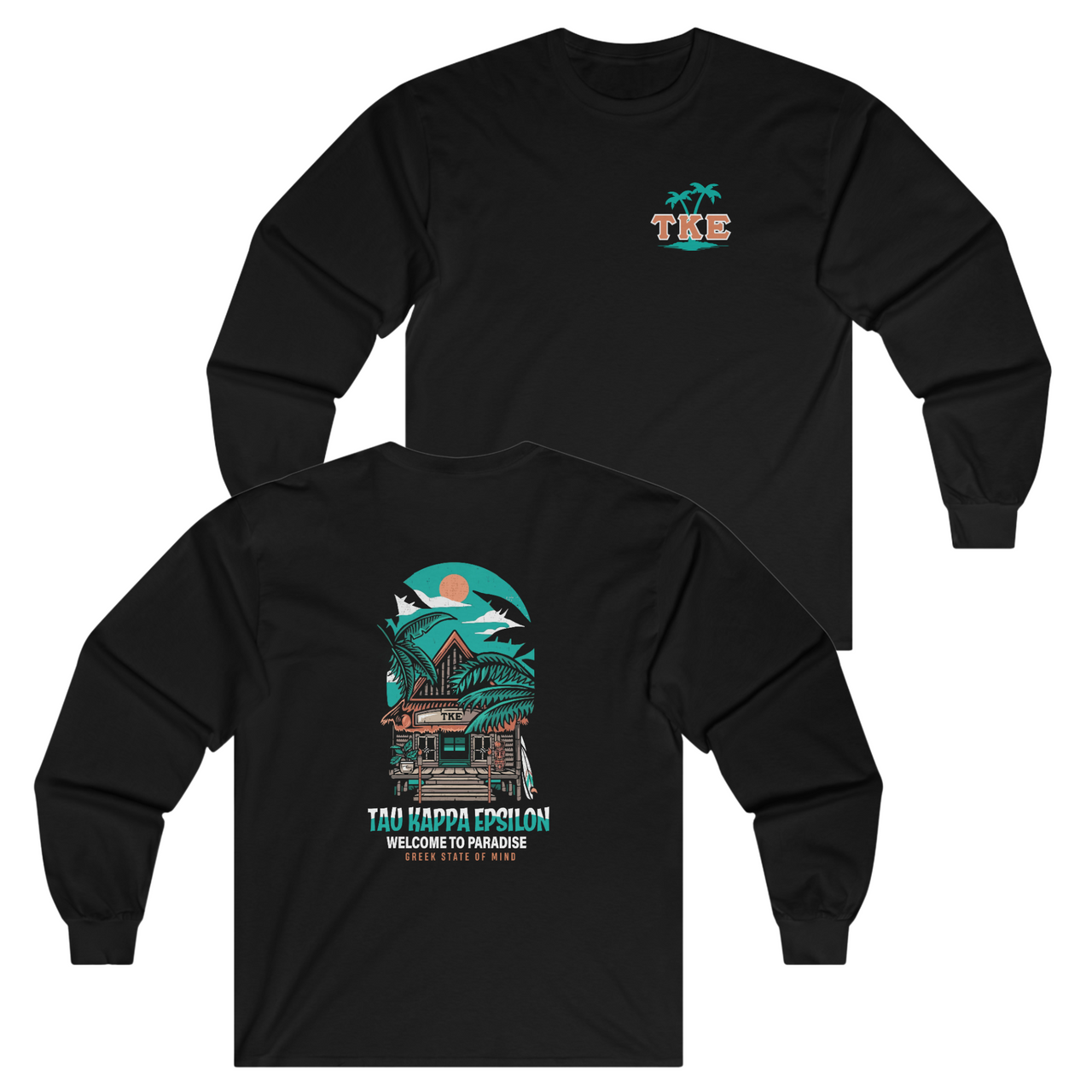 Black Tau Kappa Epsilon Graphic Long Sleeve T-Shirt | Welcome to Paradise | Tau Kappa Epsilon Fraternity