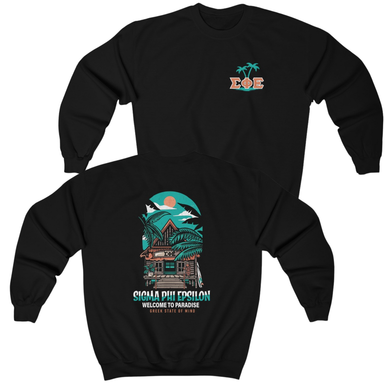 black Sigma Phi Epsilon Graphic Crewneck Sweatshirt | Welcome to Paradise |  SigEp Fraternity Clothes and Merchandise