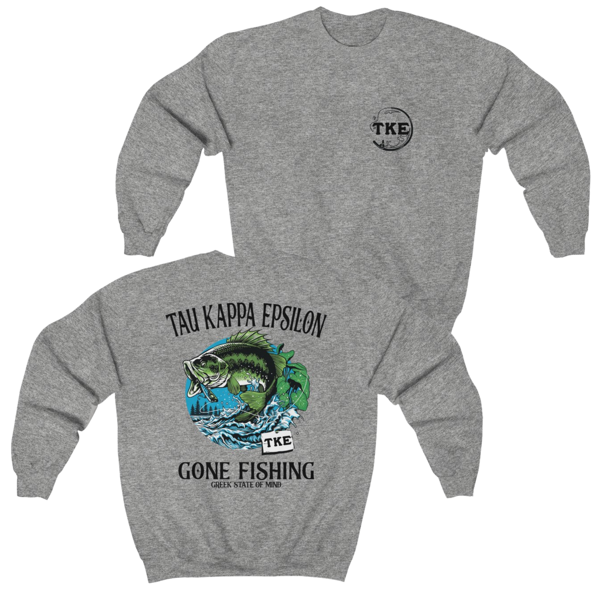 Grey Tau Kappa Epsilon Graphic Crewneck Sweatshirt | Gone Fishing | TKE Clothing and Merchandise 