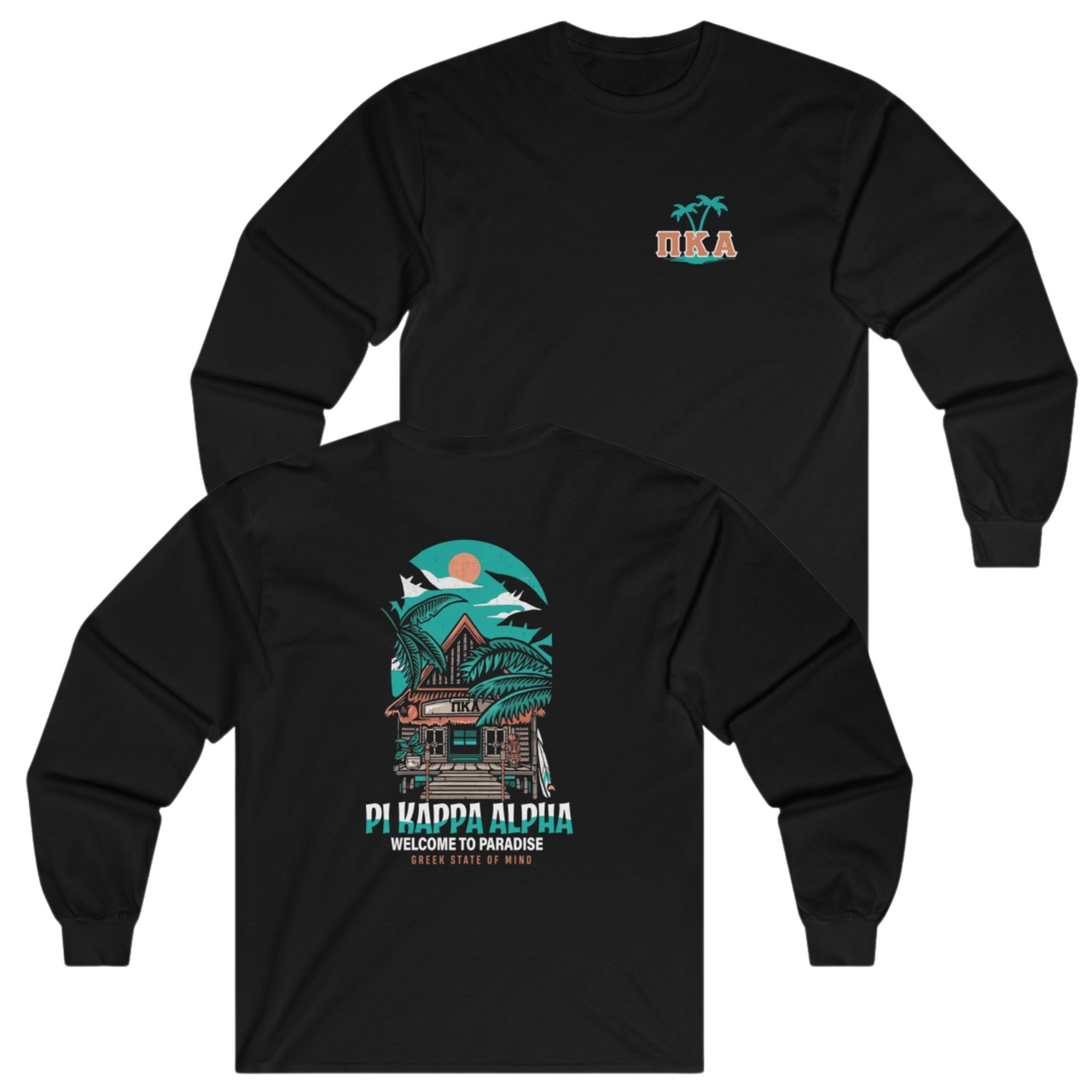 Black Pi Kappa Alpha Graphic Long Sleeve T-Shirt | Welcome to Paradise | Pi kappa alpha fraternity shirt 