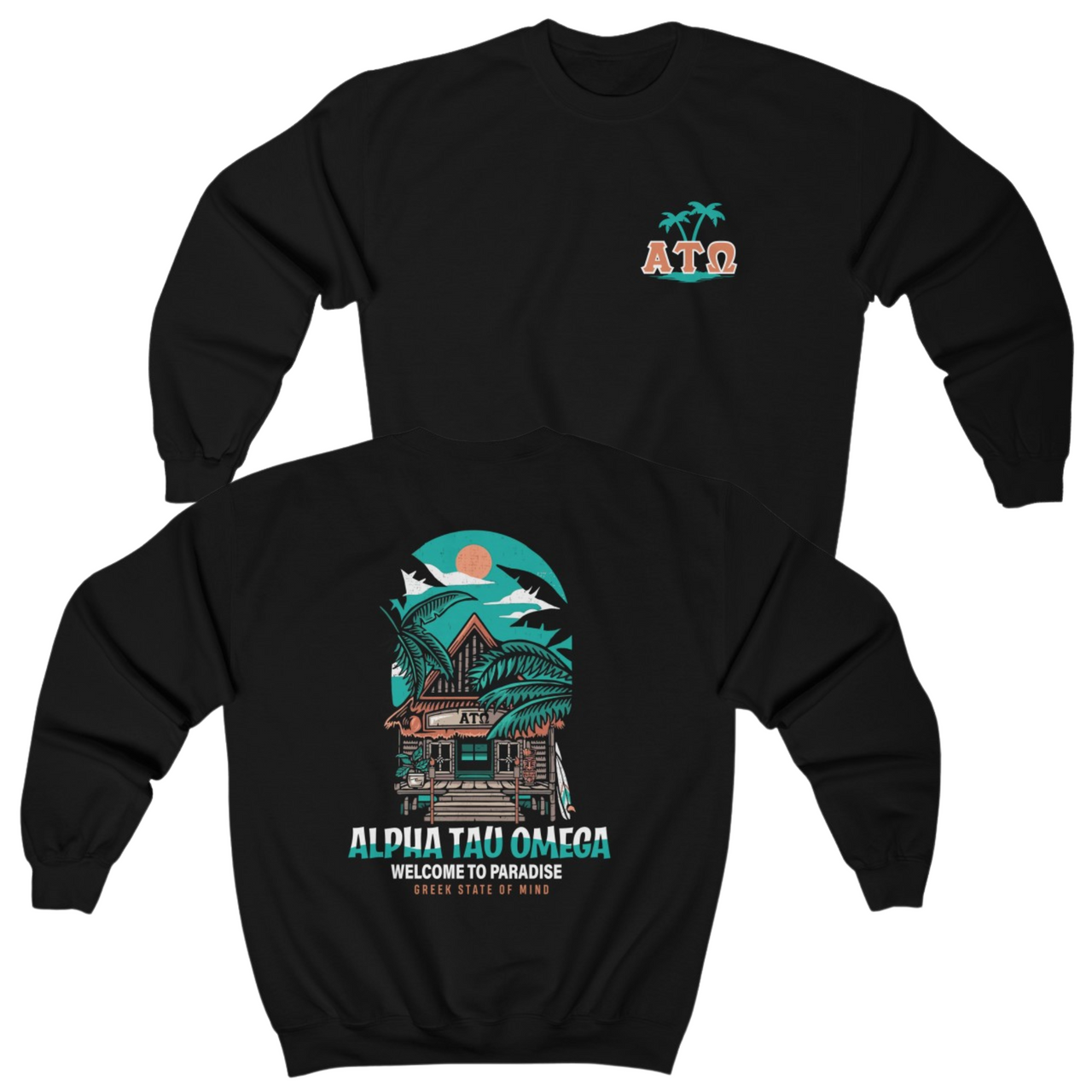 Black Alpha Tau Omega Graphic Crewneck Sweatshirt | Welcome to Paradise | Alpha Tau Omega Apparel 
