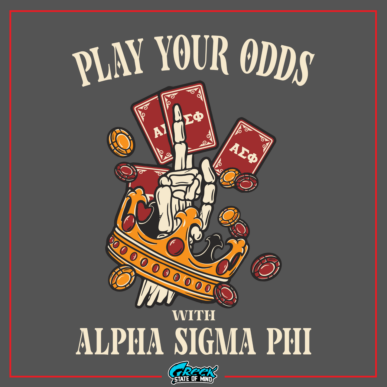 Alpha Sigma Phi Graphic T-Shirt | Play Your Odds | Alpha Sigma Phi Fraternity Shirt design