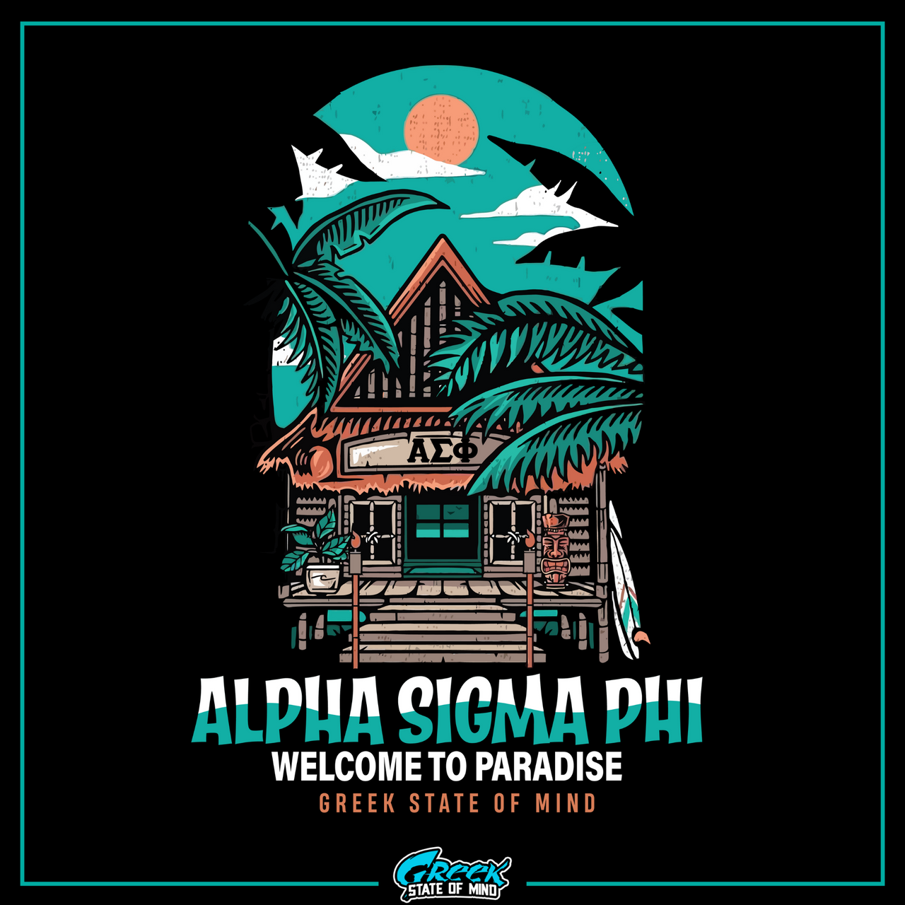 Alpha Sigma Phi Graphic Crewneck Sweatshirt | Welcome to Paradise | Alpha Sigma Phi Fraternity Clothes design 