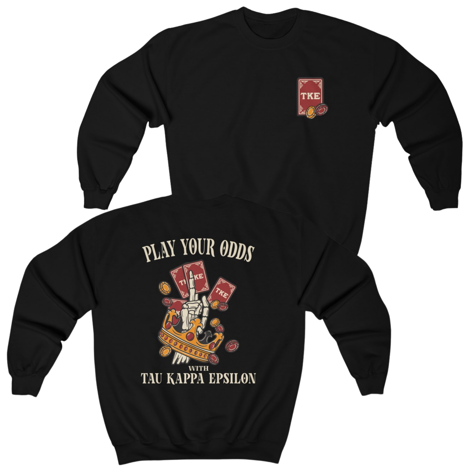 Black Tau Kappa Epsilon Graphic Crewneck Sweatshirt | Play Your Odds | TKE Clothing and Merchandise