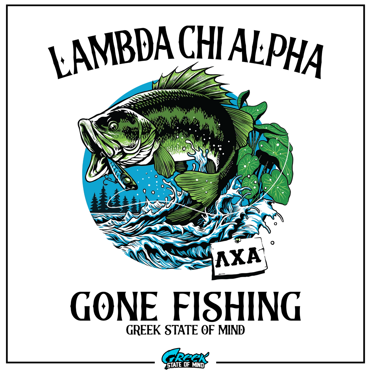 Lambda Chi Alpha Graphic Long Sleeve T-Shirt | Gone Fishing | Lambda Chi Alpha Fraternity Apparel design