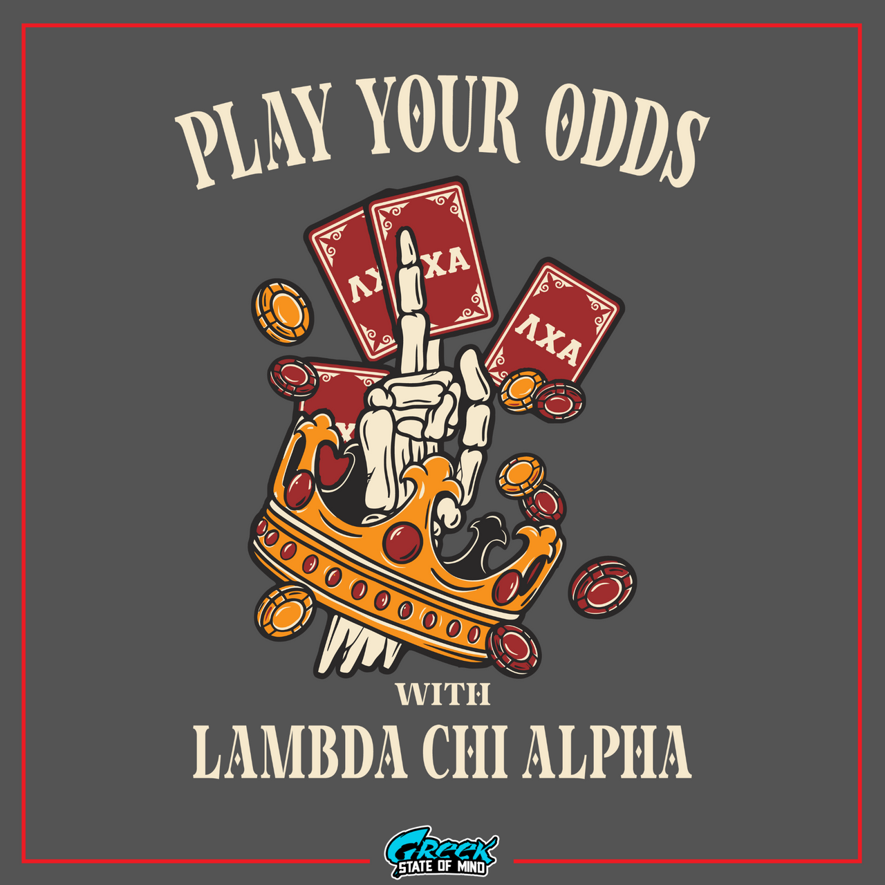 Lambda Chi Alpha Graphic T-Shirt | Play Your Odds | Lambda Chi Alpha Fraternity Apparel design 