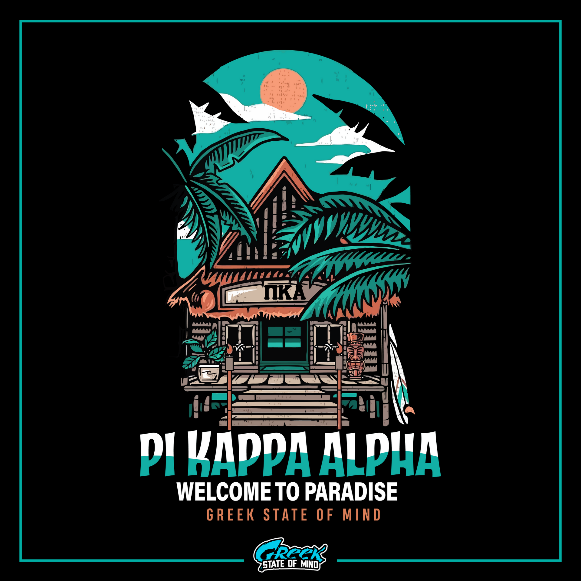 Pi Kappa Alpha Graphic T-Shirt | Welcome to Paradise | Pi kappa alpha fraternity shirt design 