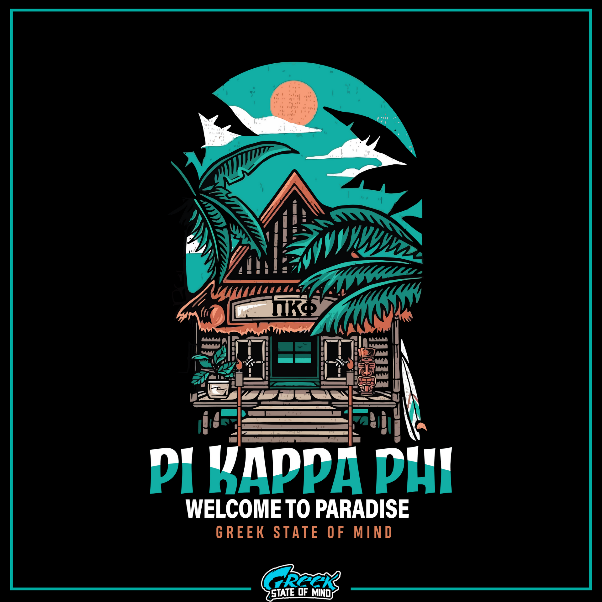 Pi Kappa Phi Graphic T-Shirt | Welcome to Paradise | Pi Kappa Phi Apparel and Merchandise design 