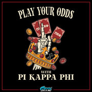 Pi Kappa Phi Graphic T-Shirt | Play Your Odds | Pi Kappa Phi Apparel and Merchandise design