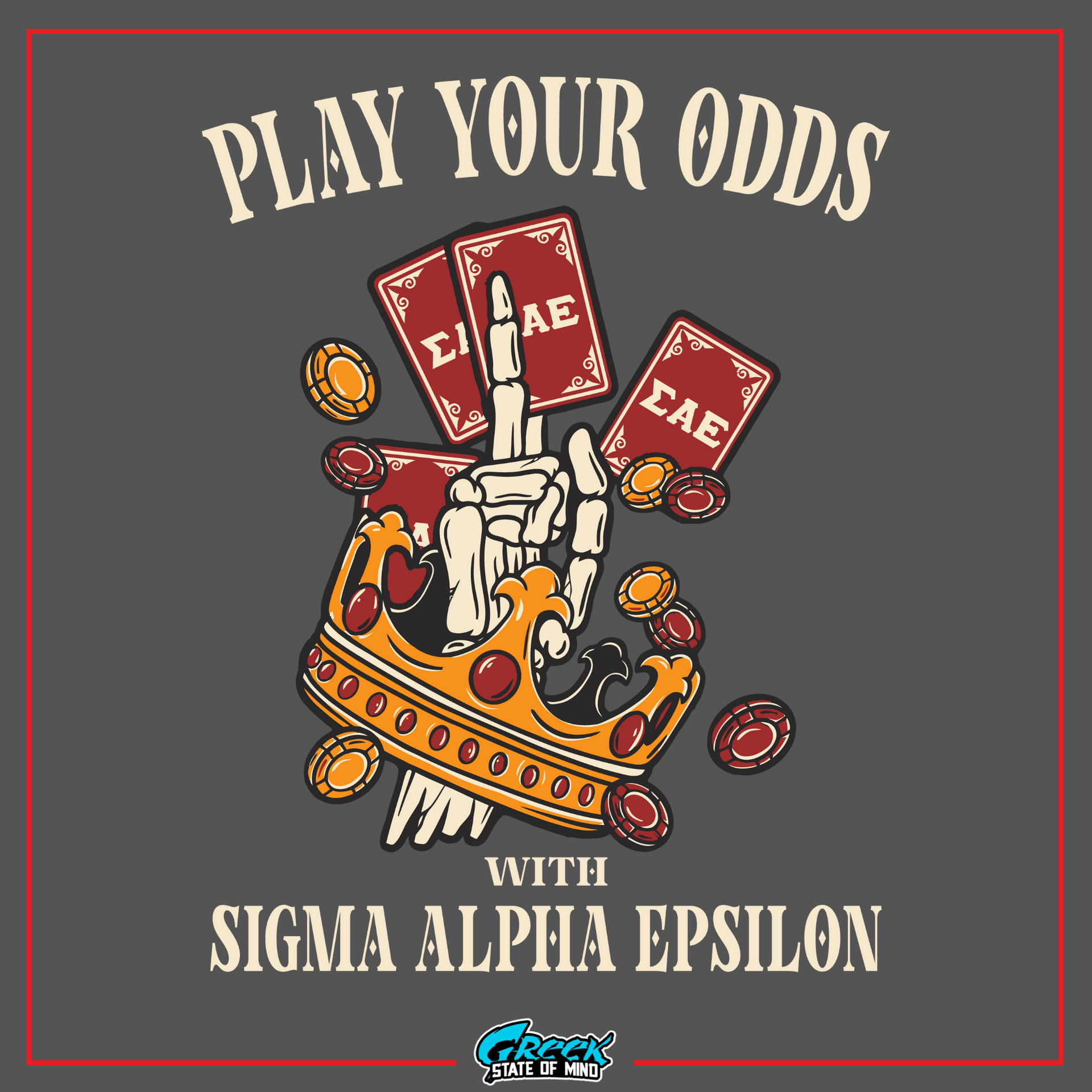 Sigma Alpha Epsilon Graphic T-Shirt | Play Your Odds | Sigma Alpha Epsilon Clothing and Merchandise design 