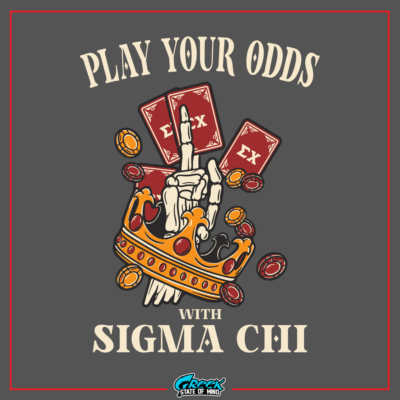 Sigma Chi Graphic T-Shirt | Play Your Odds | Sigma Chi Fraternity Merch House design 