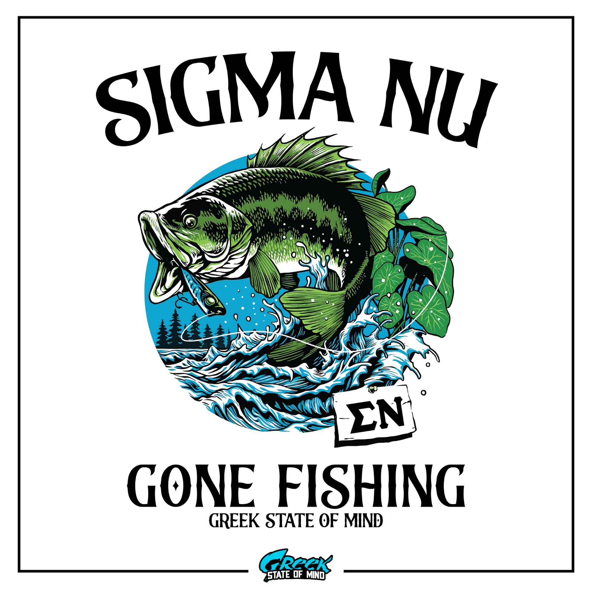 Sigma Nu Graphic Crewneck Sweatshirt | Gone Fishing | Sigma Nu Clothing, Apparel and Merchandise design