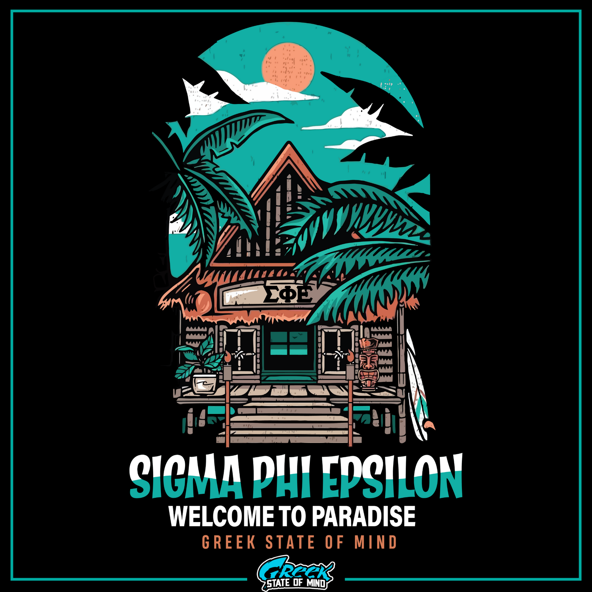 Sigma Phi Epsilon Graphic Hoodie | Welcome to Paradise | SigEp Fraternity Clothes and Merchandise  design